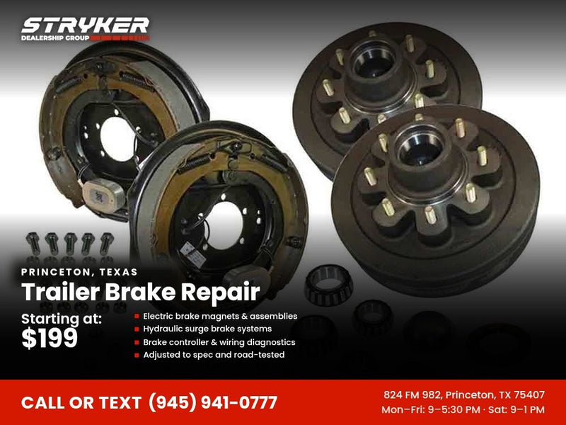Trailer Brake Repair - Princeton, TX - Stryker Dealership Group